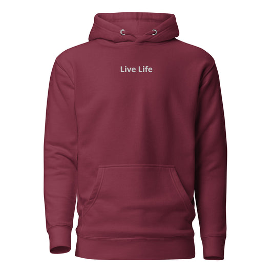 Live Life Hoodie